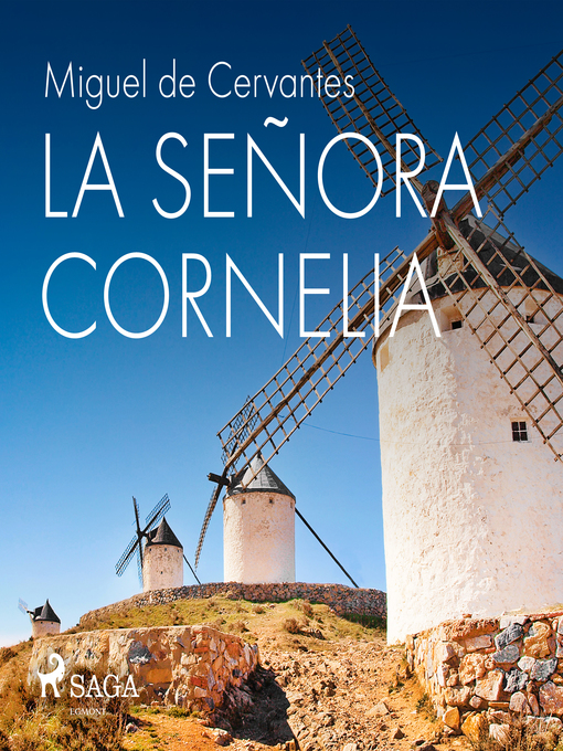 Title details for La señora Cornelia by Miguel de Cervantes - Available